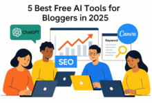 5 Free AI Tools for Bloggers in 2025