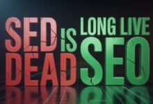 SEO is Dead Long Live SEO